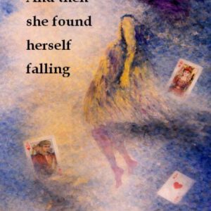 And then she found herself falling