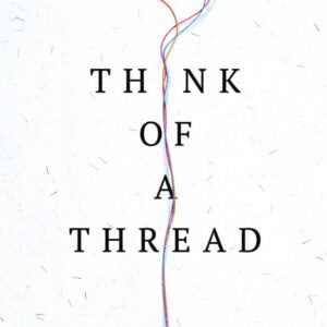 Think of a Thread